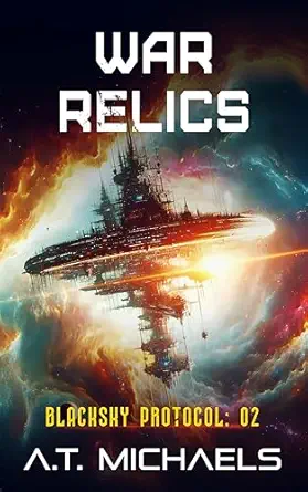 War Relics (BlackSky Protocol Book 2)