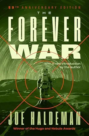 The Forever War (The Forever War Series Book 1)