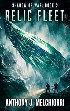 Relic Fleet (Shadow of War Book 2)