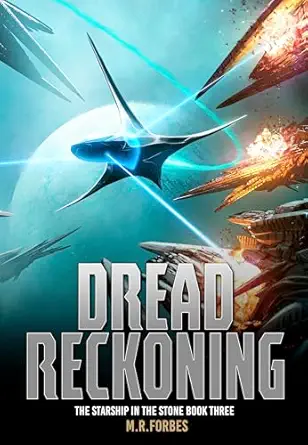Dread Reckoning (The Starship In The Stone Book 3)