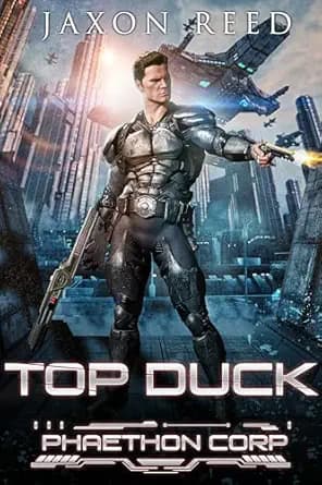 Top Duck (Phaethon Corp. Book 2)