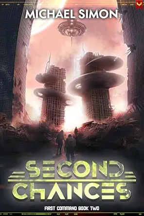 Second Chances (First Command Book 2)
